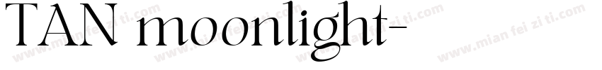 TAN moonlight字体转换